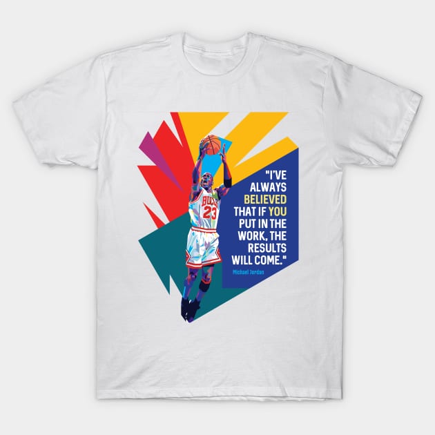 Michael Jordan White Jersey Quote T-Shirt by Laksana Ardie Store